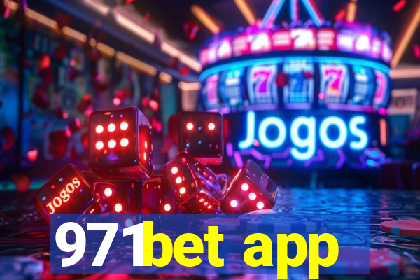 971bet app